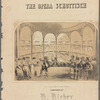 The opera schottisch