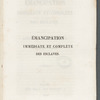 Emancipation immédiate et complète des esclaves: appel aux abolitionistes