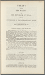 Treaty between Her Majesty and the republick of Texas, for the suppression of the African slave trade