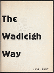 The Wadleigh Way