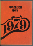 The Wadleigh Way