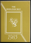 The Wadleigh Way