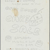 Open House Cake Sale flier