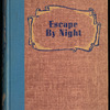 Escape by Night