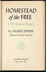 Homestead of the Free, the Kansas Story