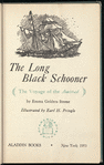 The Long Black Schooner