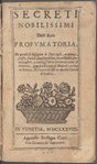 Secreti nobilissimi dell'arte profvmatoria