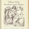 Thirty-One Brothers and Sisters