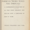 American Negro Songs and Spirituals