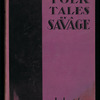 The Folk Tales of a Savage