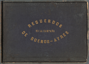 Recuerdos de la campaña de Buenos-Ayres