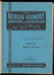 Complete course in modern harmony, composition and orchestration