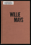 Willie Mays, Modest Champion