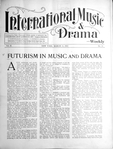 International music and drama