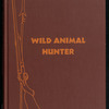 Wild Animal Hunter