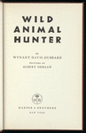 Wild Animal Hunter