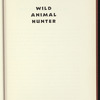 Wild Animal Hunter