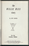 The Willie Mays Story