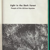 Light in the Dark Forest