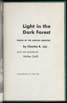 Light in the Dark Forest