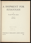 A Shipment for Susannah