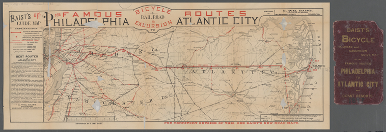 Baist's guide map of the famous bicycle, rail road & excursion routes, Philadelphia to Atlantic City, 1897