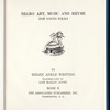 Negro Art, Music and Rhyme