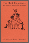 The Black Experience in Children's Audiovisual Materials