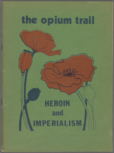 The Opium trail 