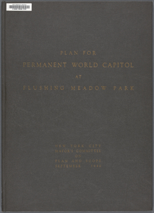 Plan for permanent world capitol at Flushing Meadow Park