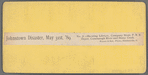 Johnstown Disaster, May 31, 1889, No.2, Showing Library, Company Store, P.R.R. Depot, Conemaugh River and Stony Creek, Steubenville, Ohio