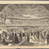 Ball at the New York Academy of Music in honor of the Grand Duke Alexis