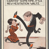 Let's try the "crazy canter" sometime. It's a new hesitation waltz