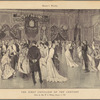 The first cotillion of the century, given by Hon. W.C. Whitney, January 4, 1901