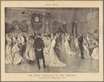 The first cotillion of the century, given by Hon. W.C. Whitney, January 4, 1901