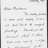 Bodichon, Barbara Leigh Smith. 138 ALS to. Contains: Lewes, G. H. ALS to Barbara Leigh Smith Bodichon. Holly lodge [Smith Fields, Wandsworth] March 6, 1860. 2 l.