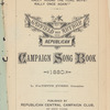 Garfield and Arthur Republican campaign song book, 1880 
