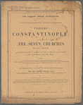 Constantinople and the scenery of the Seven Churches of Asia Minor illustrated