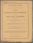 Constantinople and the scenery of the Seven Churches of Asia Minor illustrated