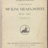 A monograph of the work of McKim, Mead & White, 1879-1915