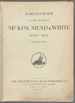 A monograph of the work of McKim, Mead & White, 1879-1915