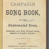 Hayes and Wheeler campaign song book, for the centennial year