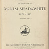 A monograph of the work of McKim, Mead & White, 1879-1915