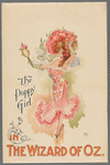 Promotional poster for the stage production The Wizard of Oz featuring The Poppy Girl