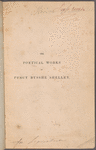 The poetical works of Percy Bysshe Shelley [revised press proof]