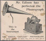Mr. Edison has perfected the Phonograph