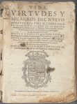 Vida, virtvdes y milagros del nvevo Apostol del Pirv el Vereable P.F. Francisco Solano