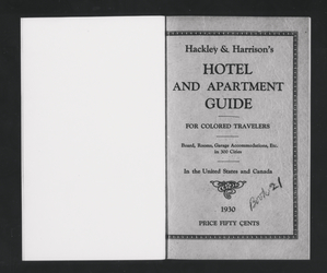 Hackley & Harrison's hotel and apartment guide for colored travelers: board, rooms, garage accommodations, etc. in 300 cities in the United States and Canada.