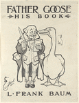 Father Goose / His Book / L. Frank Baum