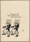 Chapter VII.  The Journey to the Great Oz